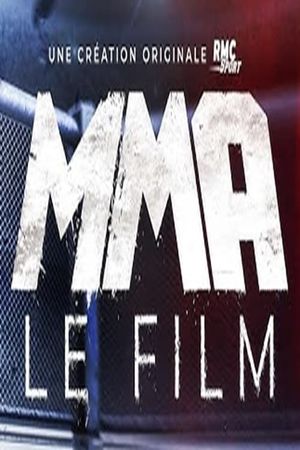 MMA,le film's poster
