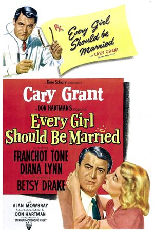 Every Girl Should Be Married's poster