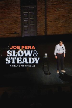 Joe Pera: Slow & Steady's poster