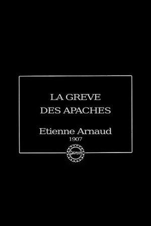 La grève des apaches's poster