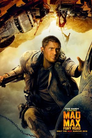 Mad Max: Fury Road's poster