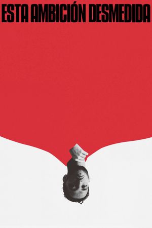 This Excessive Ambition's poster