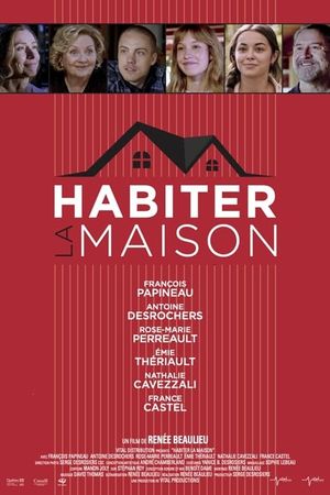 Habiter la maison's poster