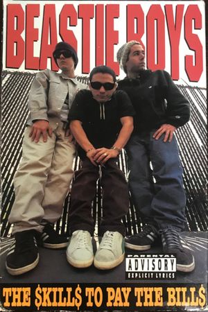 Beastie Boys: The $kill$ To Pay The Bill$'s poster