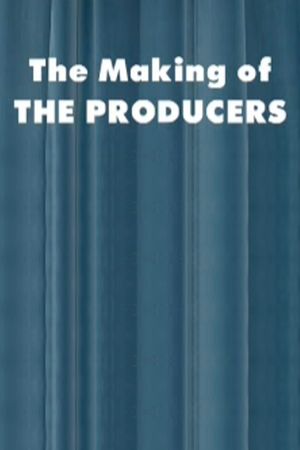 The Making of 'The Producers''s poster