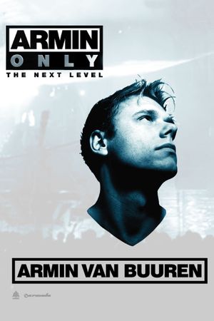 Armin Only: The Next Level's poster