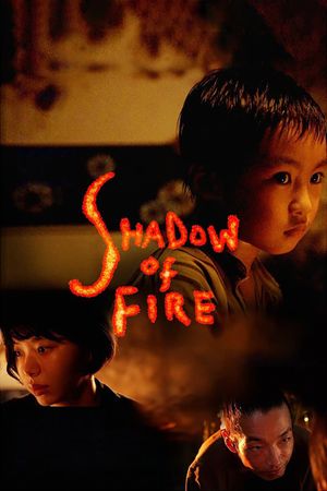 Shadow of Fire's poster
