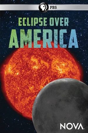 Eclipse Over America's poster image