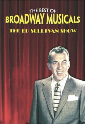 Great Broadway Musical Moments from the Ed Sullivan Show's poster