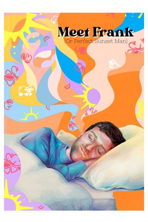 Meet Frank (or Perfect Sunset Man)'s poster image