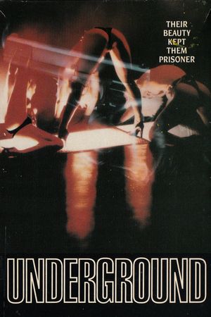 Underground's poster