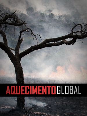 Aquecimento Global's poster