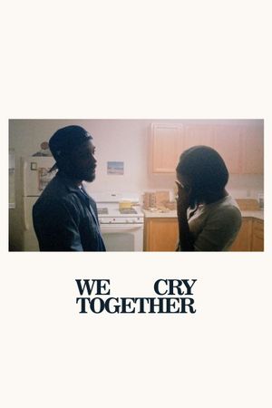 We Cry Together's poster