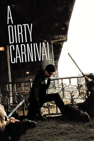 A Dirty Carnival's poster