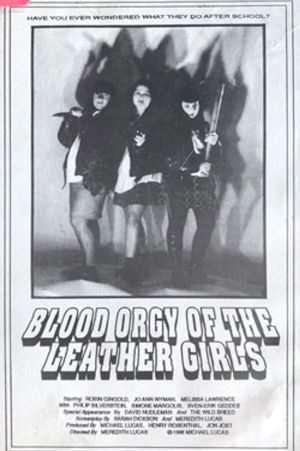 Blood Orgy of the Leather Girls's poster