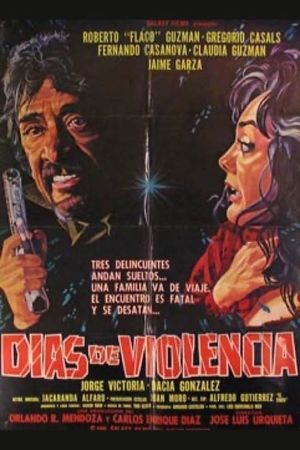 Días de violencia's poster