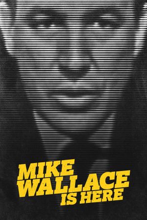 Mike Wallace Is Here's poster