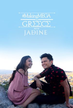 Making MEGA in Greece with JaDine's poster