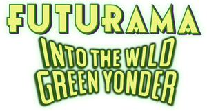 Futurama: Into the Wild Green Yonder's poster