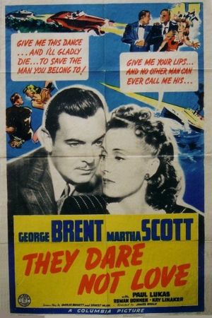 They Dare Not Love's poster