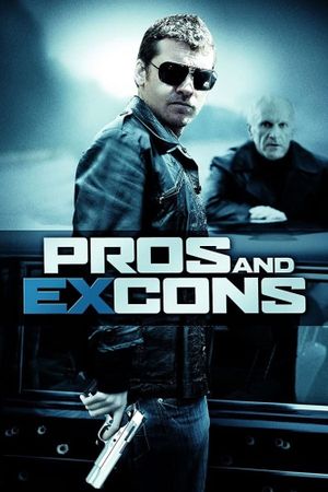 Pros and Ex-Cons's poster