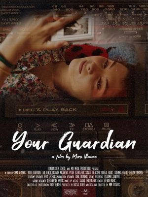 Your Guardian's poster