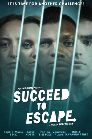 Succeed To Escape's poster