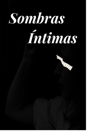 Sombras Íntimas's poster