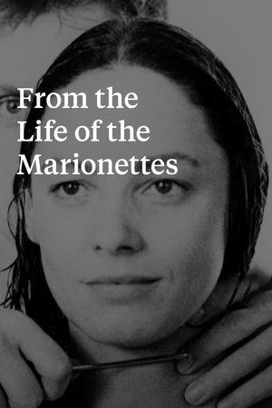 From the Life of the Marionettes's poster