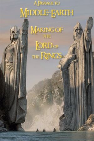A Passage to Middle-earth: Making of 'Lord of the Rings''s poster image
