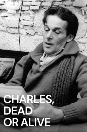 Charles, Dead or Alive's poster