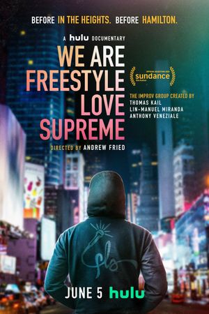 We Are Freestyle Love Supreme's poster
