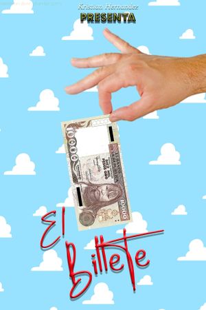 El Billete's poster image