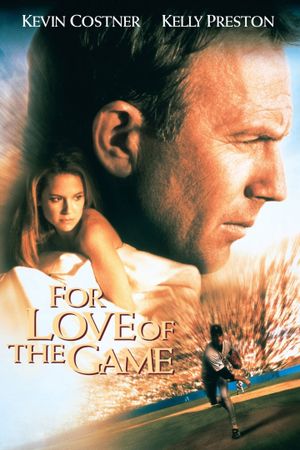 For Love of the Game's poster