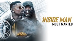 Inside Man: Most Wanted's poster