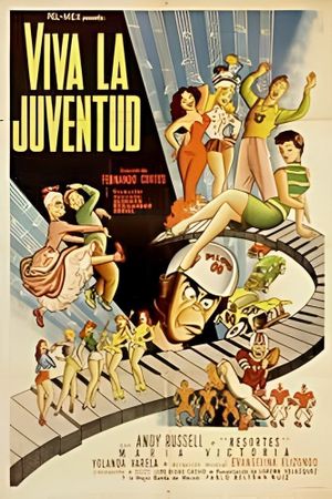 Viva la juventud!'s poster