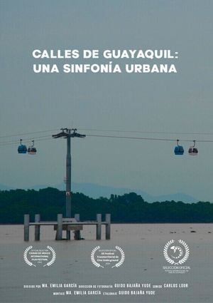 Calles de Guayaquil: Una sinfonía urbana's poster