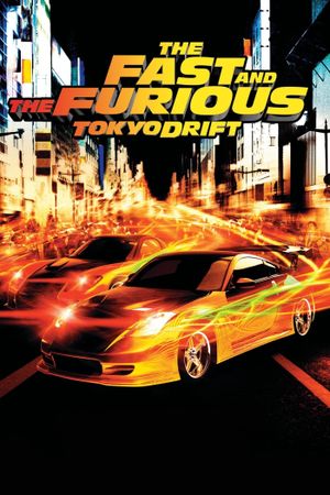 The Fast and the Furious: Tokyo Drift's poster