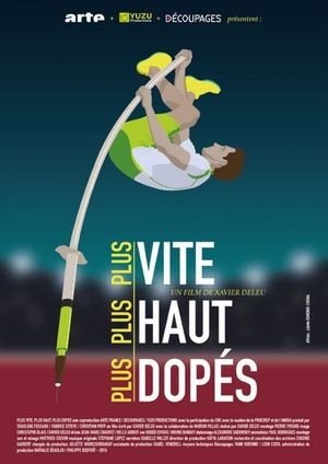 Plus vite, plus haut, plus dopés's poster