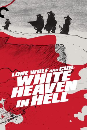 Lone Wolf and Cub: White Heaven in Hell's poster image