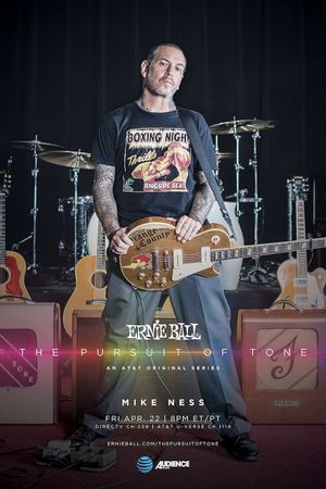 Ernie Ball: The Pursuit of Tone - Mike Ness's poster