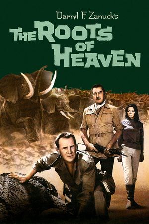 The Roots of Heaven's poster