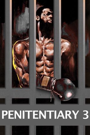 Penitentiary III's poster