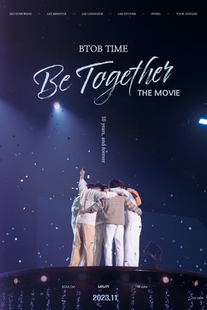 BTOB TIME: Be Together the Movie's poster