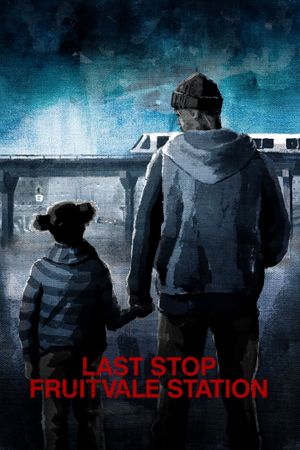 Fruitvale Station's poster