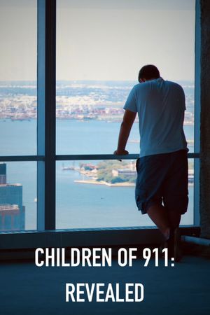 Children of 9/11: Revealed's poster