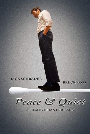 Peace & Quiet's poster