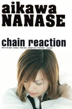 Chain Reaction's poster