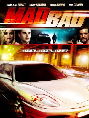 Mad Bad's poster