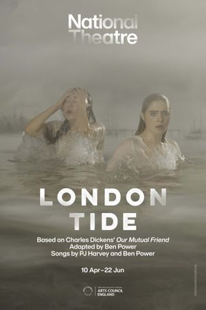 National Theatre Live: London Tide's poster